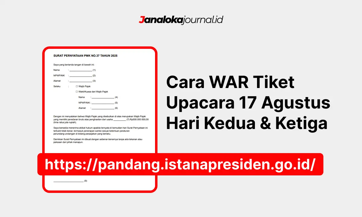 Cara WAR Tiket Upacara 17 Agustus Hari Kedua dan Ketiga