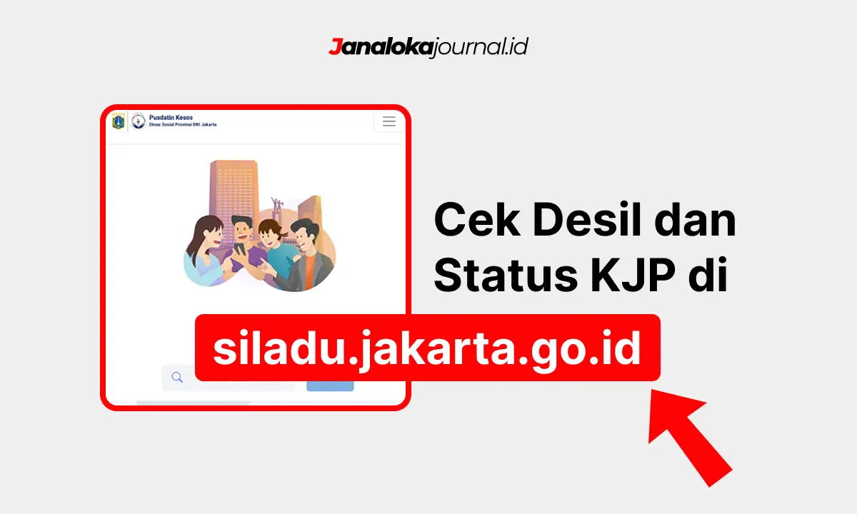 Cek Desil dan Status KJP di Siladu